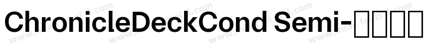 ChronicleDeckCond Semi字体转换